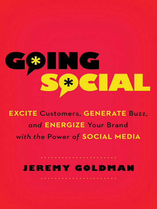 Title details for Going Social by Jeremy Goldman - Available